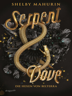 cover image of Serpent & Dove